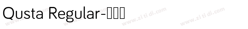 Qusta Regular字体转换